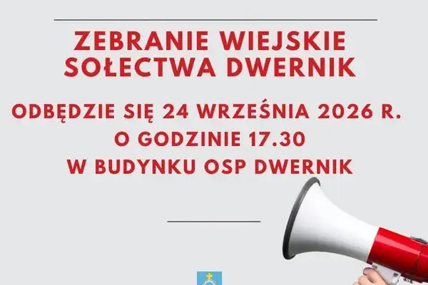 Zebranie wiejskie sołectwa Dwernik – 24 września 2026