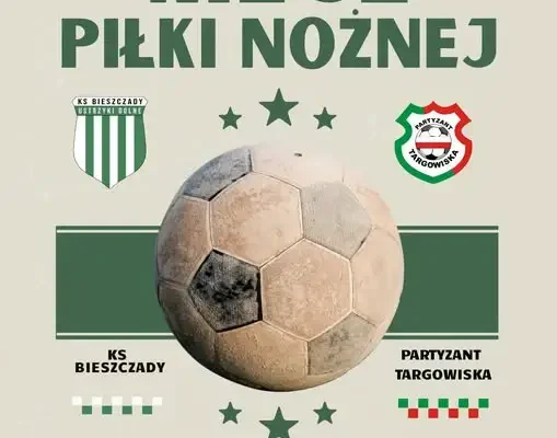 KS Bieszczady Targowiska zagra z Partyzantem MAL-BUD 1 Targowiska w 10. kolejce