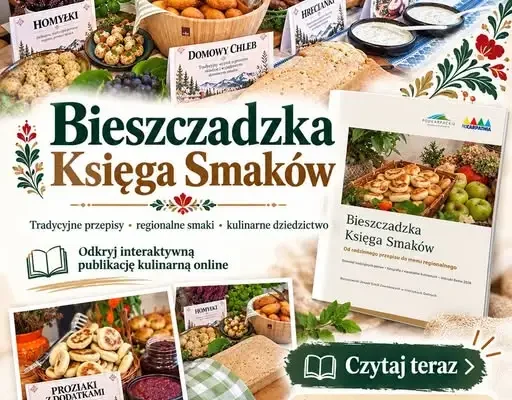 Bieszczadzka Księga Smaków – kulinarne dziedzictwo Ustrzyk Dolnych w nowej odsłonie