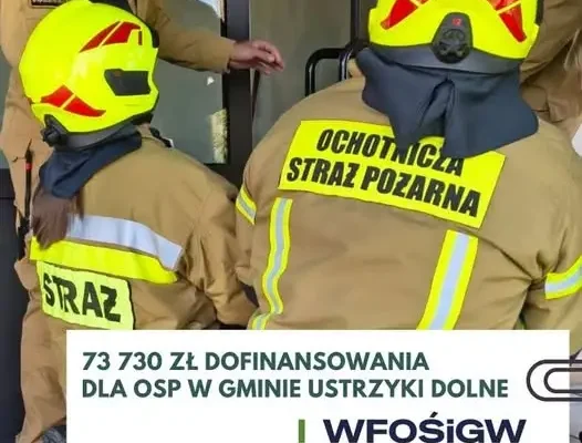 Ponad 73 tysiące złotych dla pięciu jednostek OSP z gminy Ustrzyki Dolne