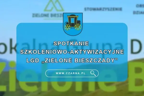 Zielone Bieszczady zapraszają na spotkanie o grantach na edukację