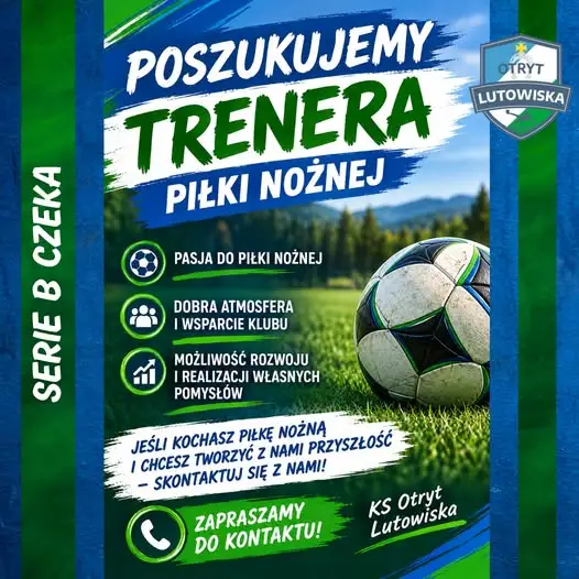 KS Otryt Lutowiska szuka trenera dla drużyny seniorskiej